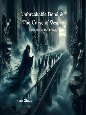 cover image of Unbreakable Bond & the Curse of Vesper